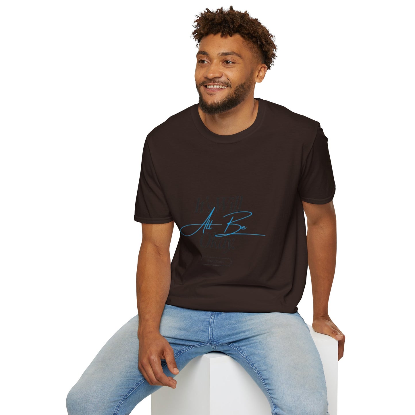 It’s Will All Be Okay T-Shirt — Positive Script Comfort Tee