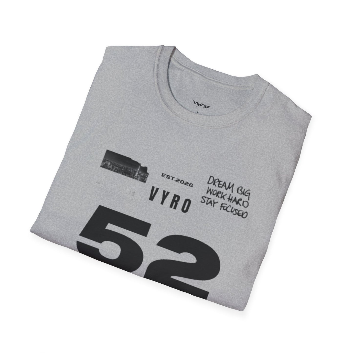 52 Rise Graphic T‑Shirt — Motivational 'Dream Big, Work Hard, Stay Focused' Tee