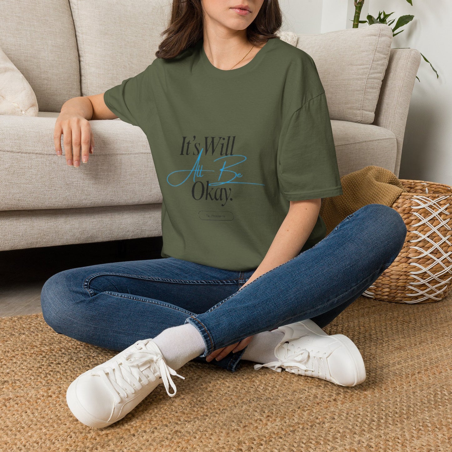 It’s Will All Be Okay T-Shirt — Positive Script Comfort Tee