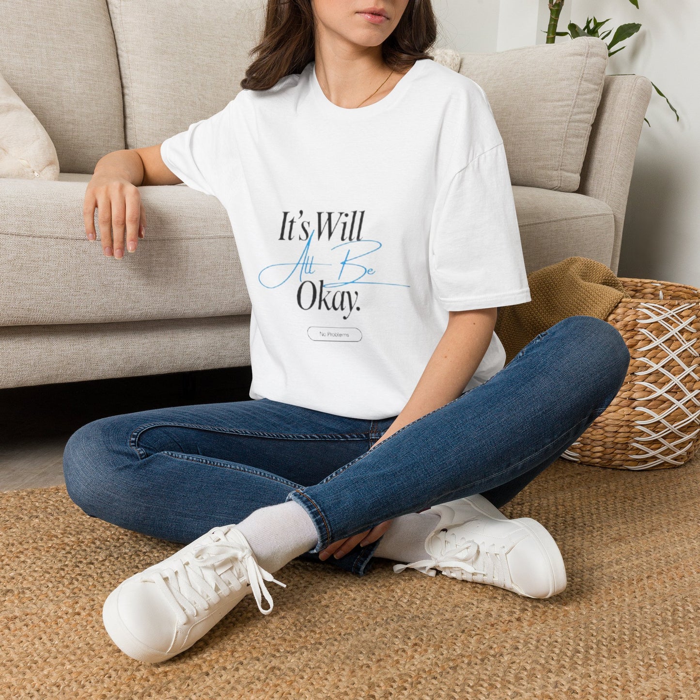 It’s Will All Be Okay T-Shirt — Positive Script Comfort Tee