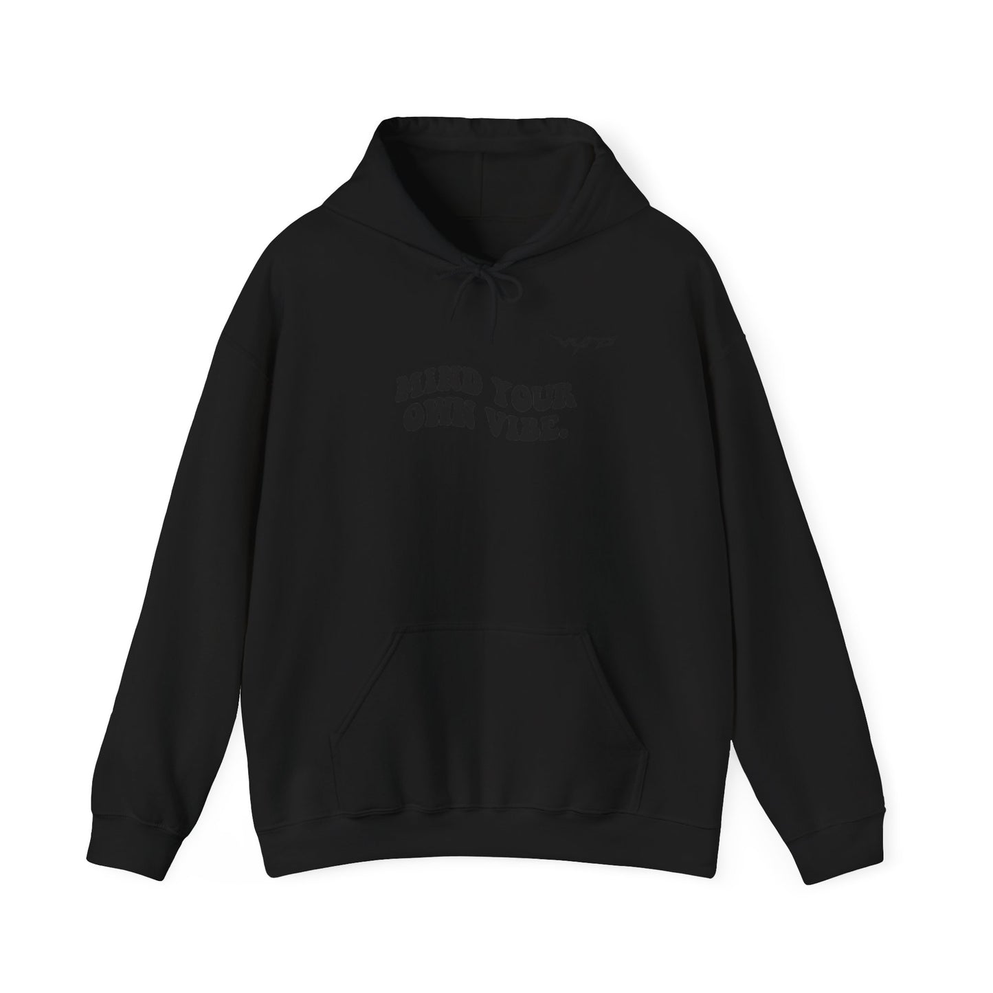 Mind Your Own Vibe Hoodie — Minimal Graphic Pullover