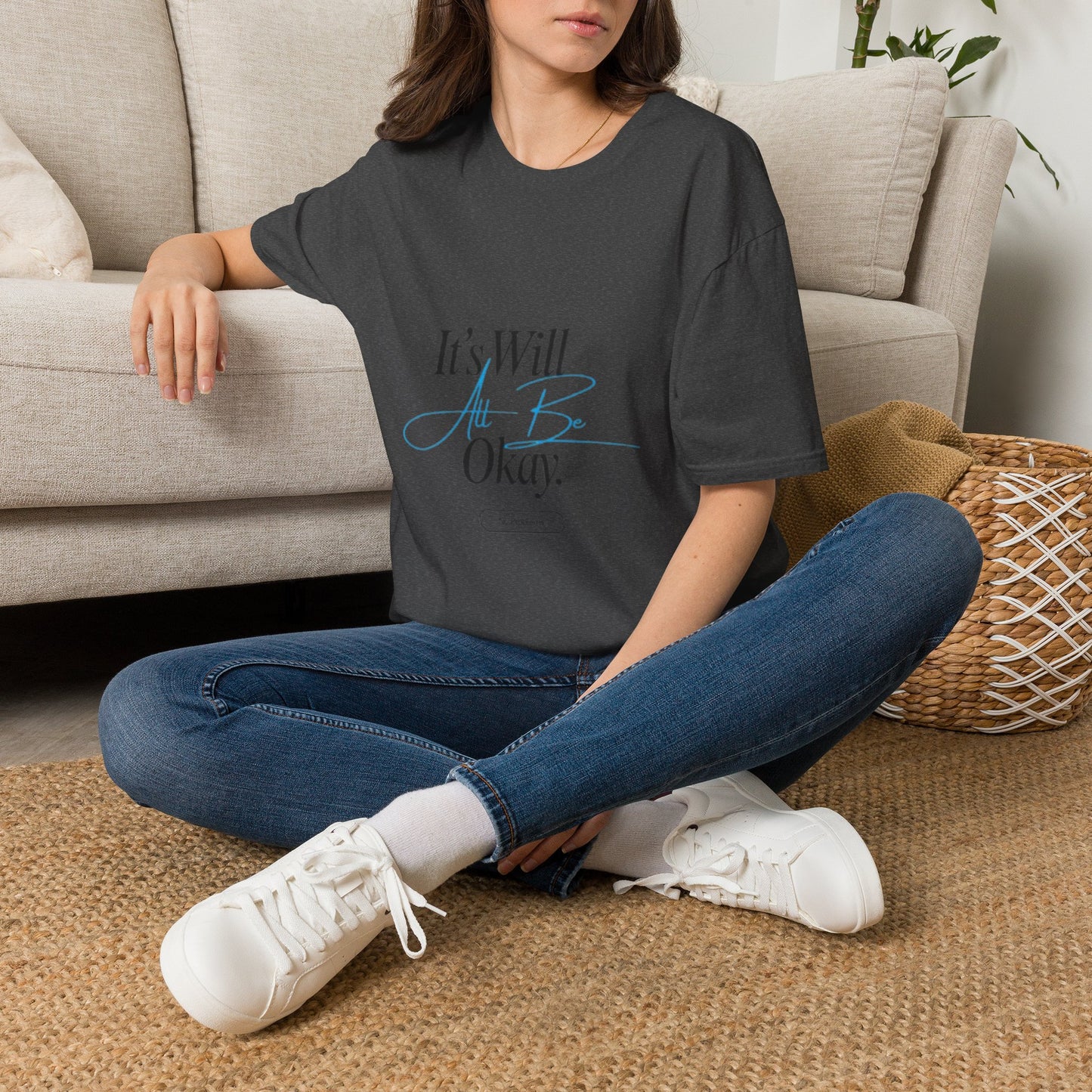 It’s Will All Be Okay T-Shirt — Positive Script Comfort Tee