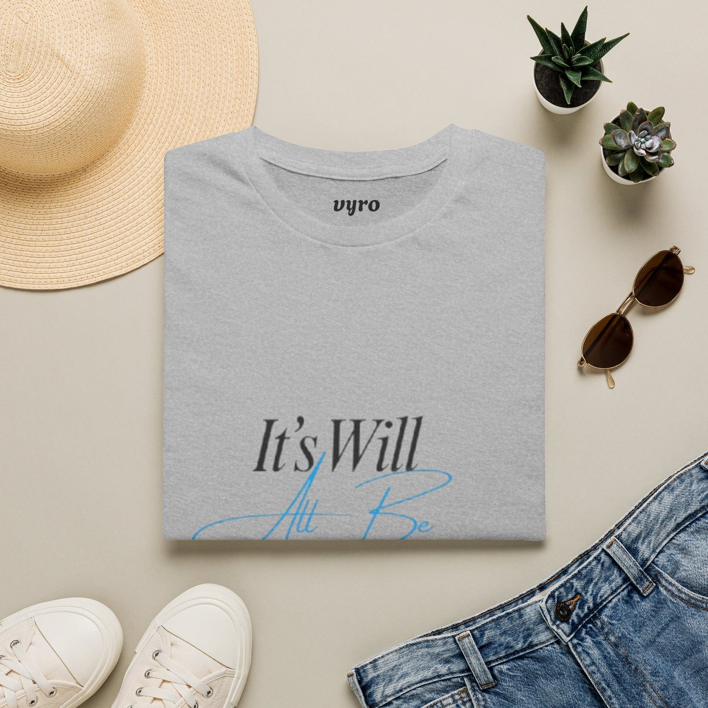 It’s Will All Be Okay T-Shirt — Positive Script Comfort Tee