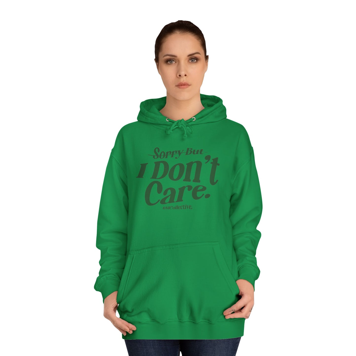 Sorry But I Don't Care College Hoodie – Casual Statement Campus Pullover