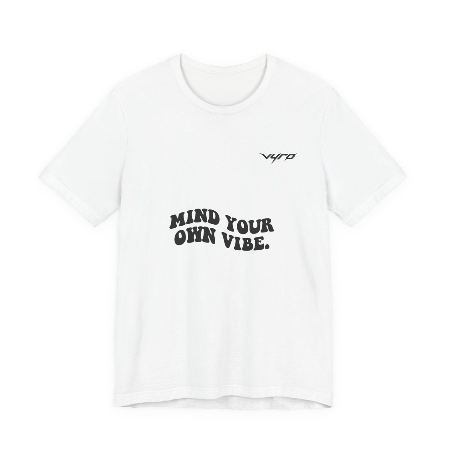 Mind Your Own Vibe T-Shirt — Retro Script Graphic Tee