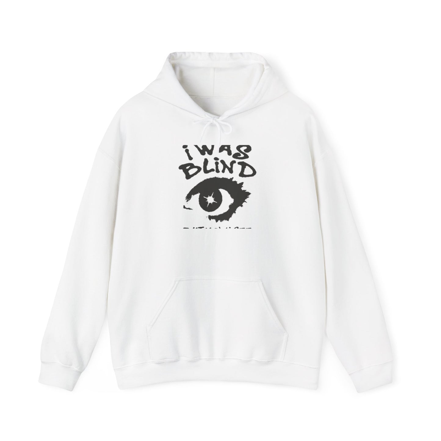 Hoodie - 'I Was Blind' Eye Graphic Sweatshirt