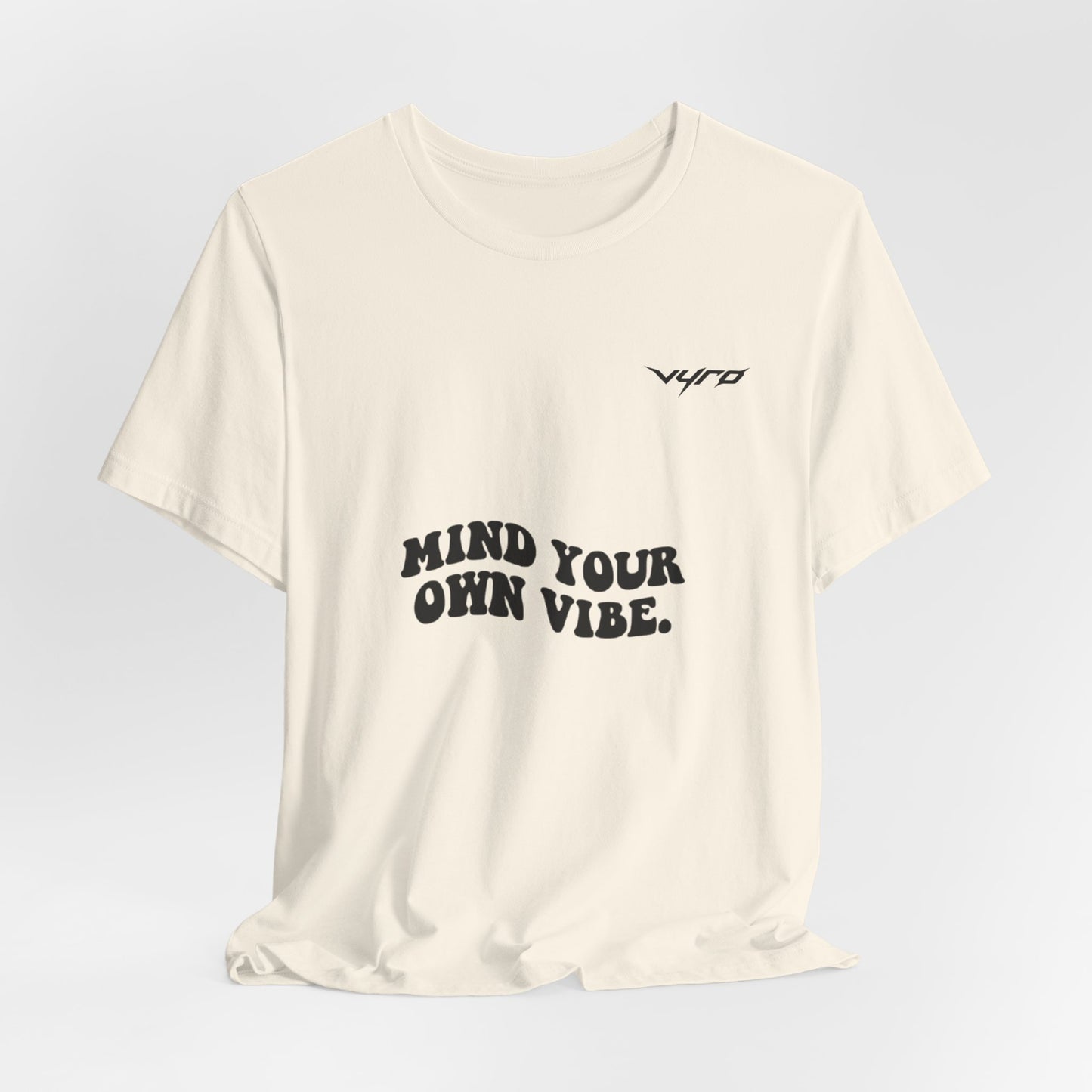 Mind Your Own Vibe T-Shirt — Retro Script Graphic Tee