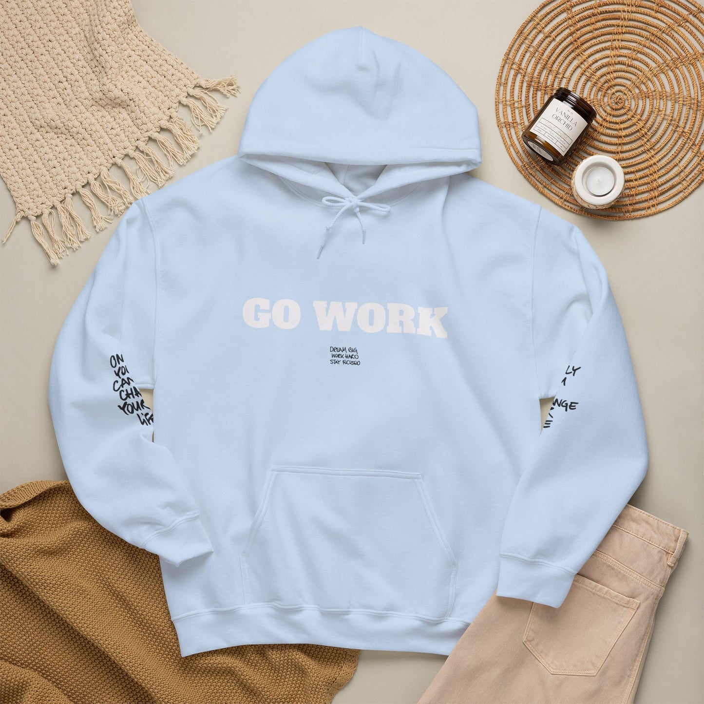 Go Work Hoodie — Motivational Minimalist Hooded Sweatshirt with Sleeve Text