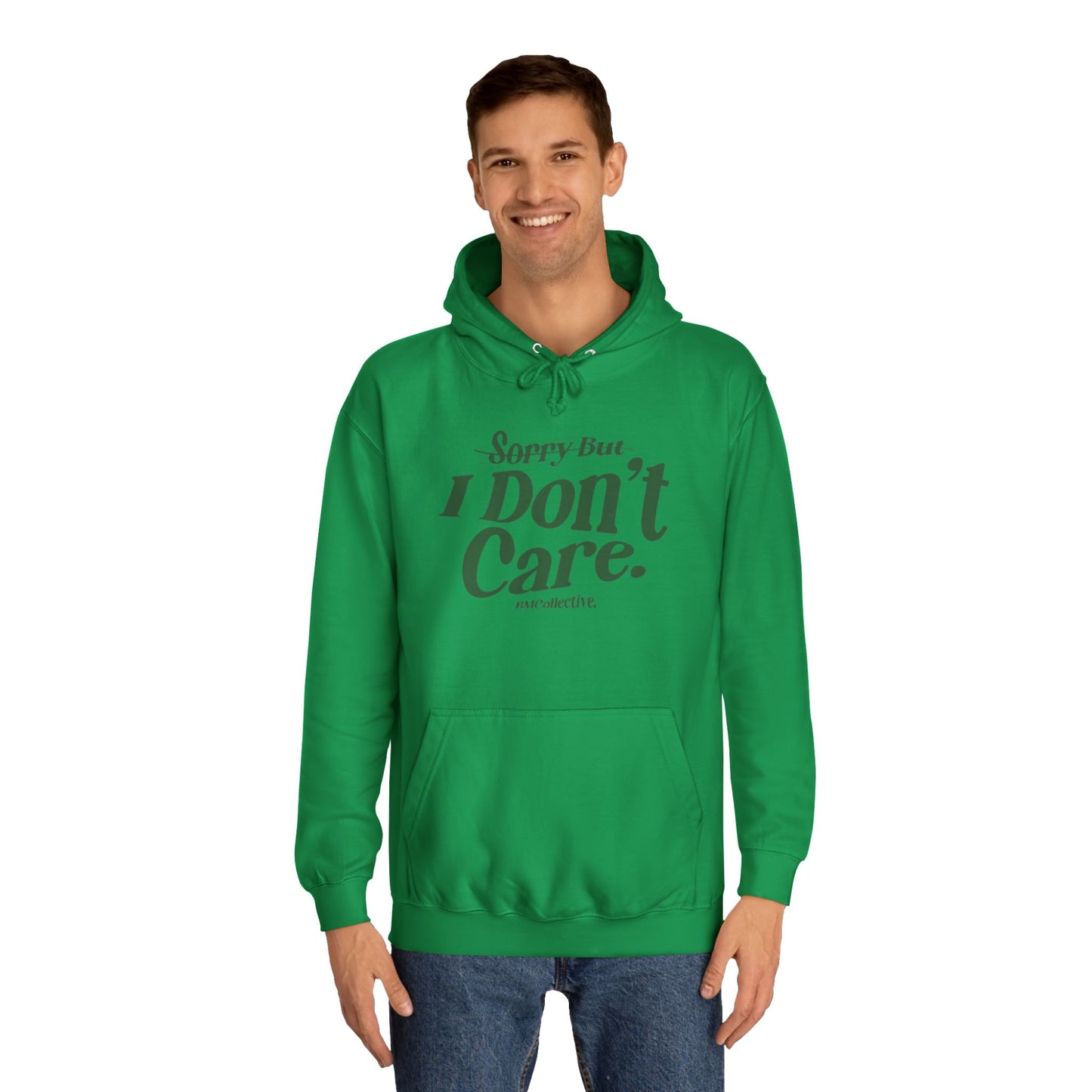 Sorry But I Don't Care College Hoodie – Casual Statement Campus Pullover