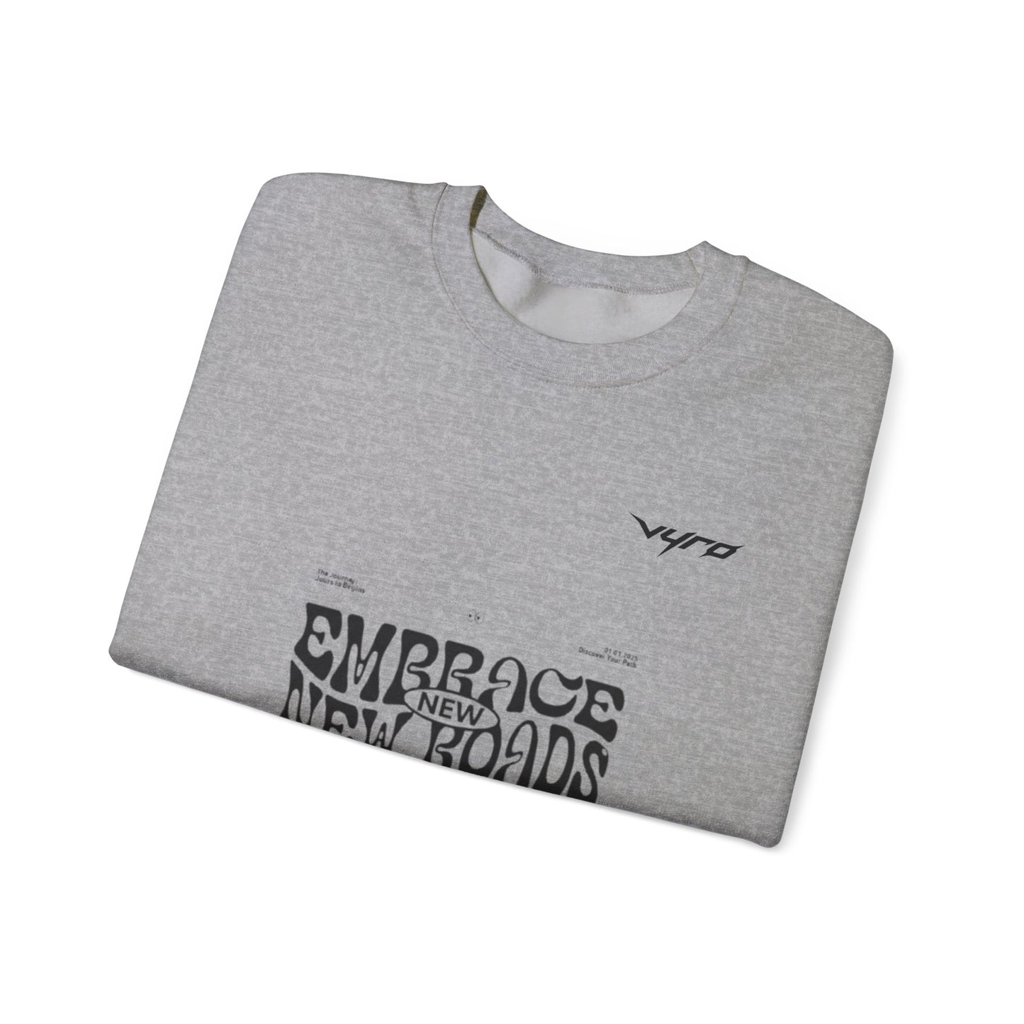 Embrace New Roads Crewneck Sweatshirt