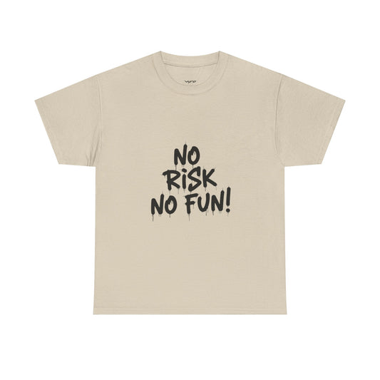 Beyond Adventure Tee — "No Risk No Fun" Graphic T‑Shirt