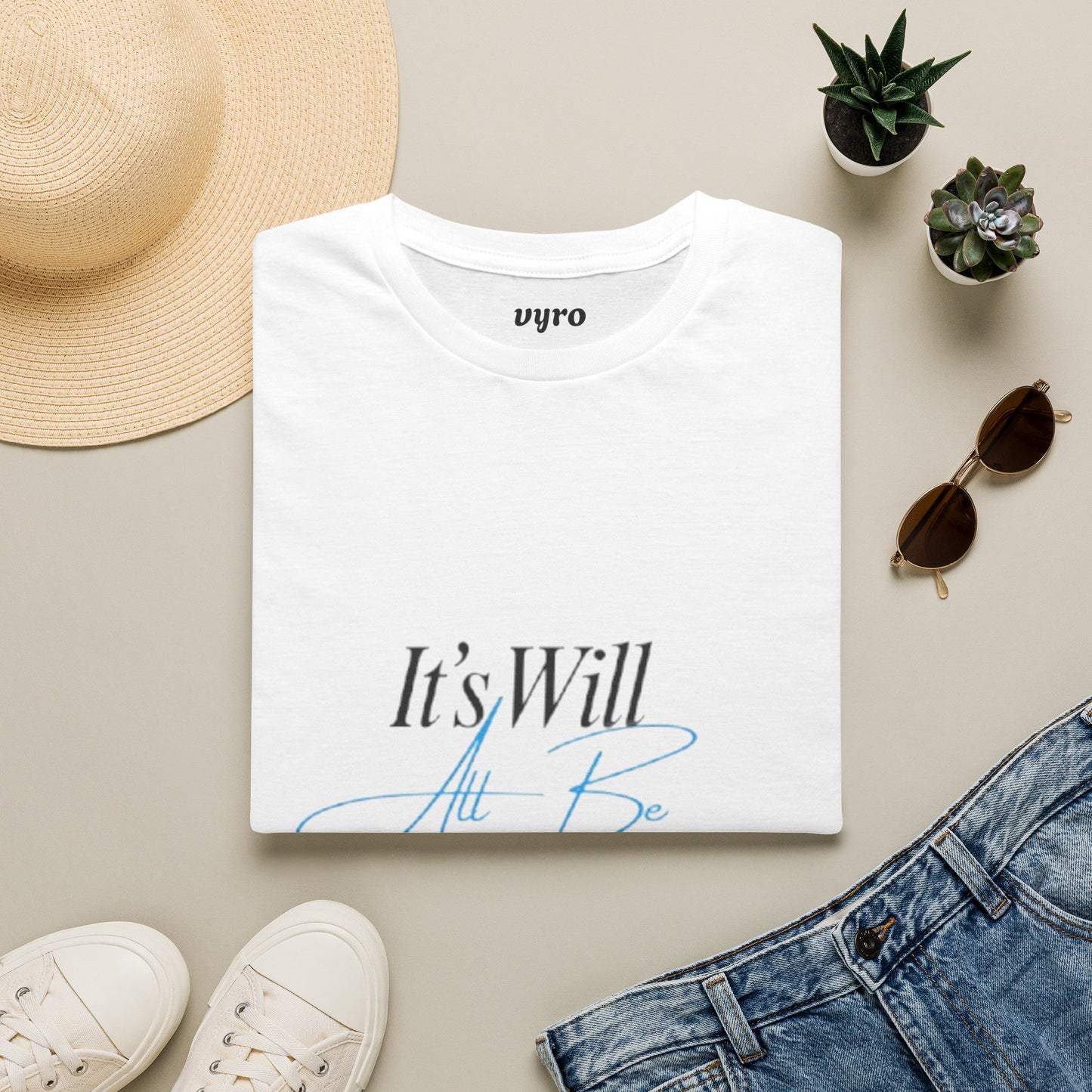 It’s Will All Be Okay T-Shirt — Positive Script Comfort Tee