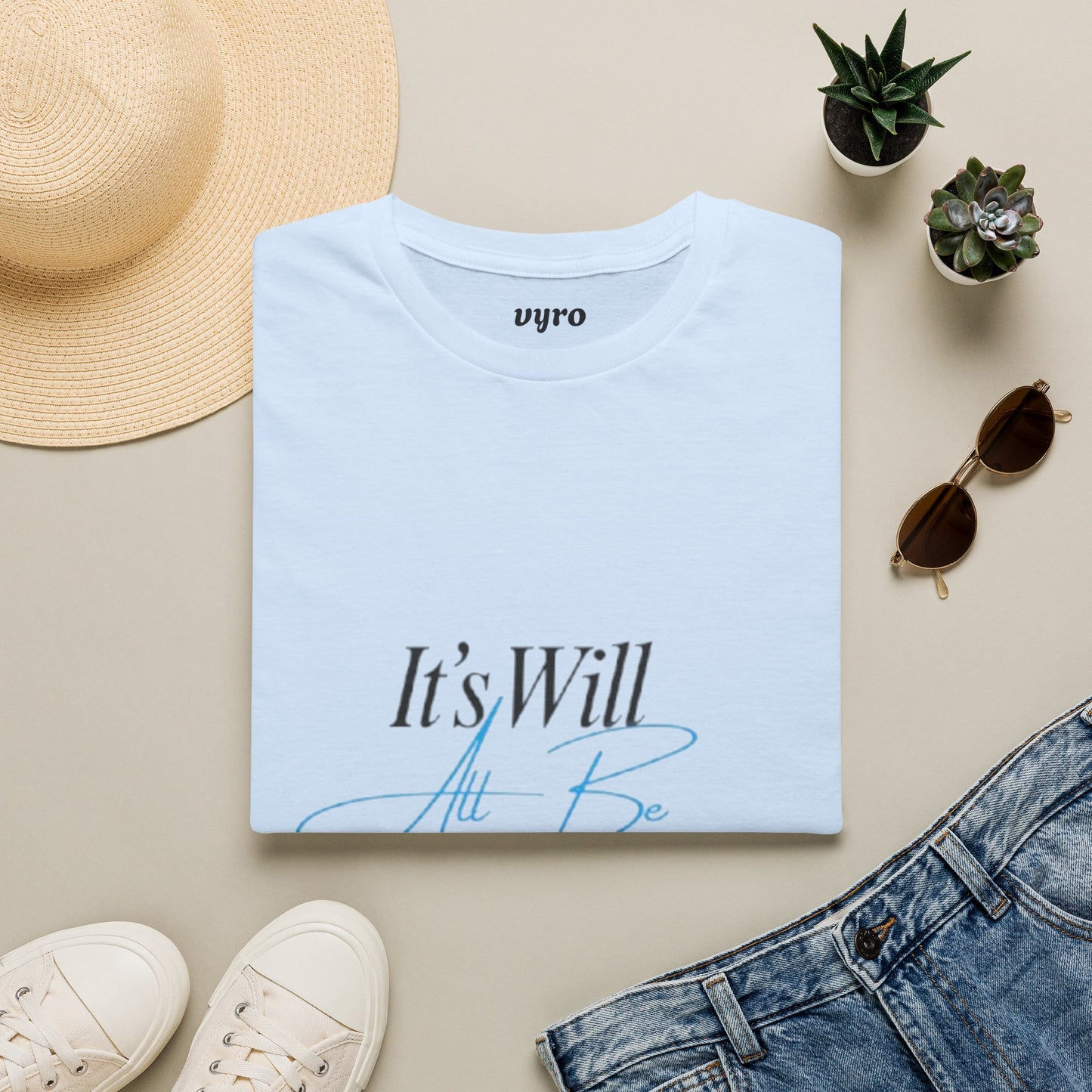 It’s Will All Be Okay T-Shirt — Positive Script Comfort Tee