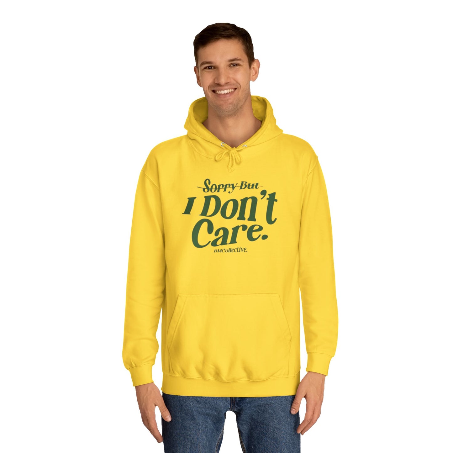 Sorry But I Don't Care College Hoodie – Casual Statement Campus Pullover