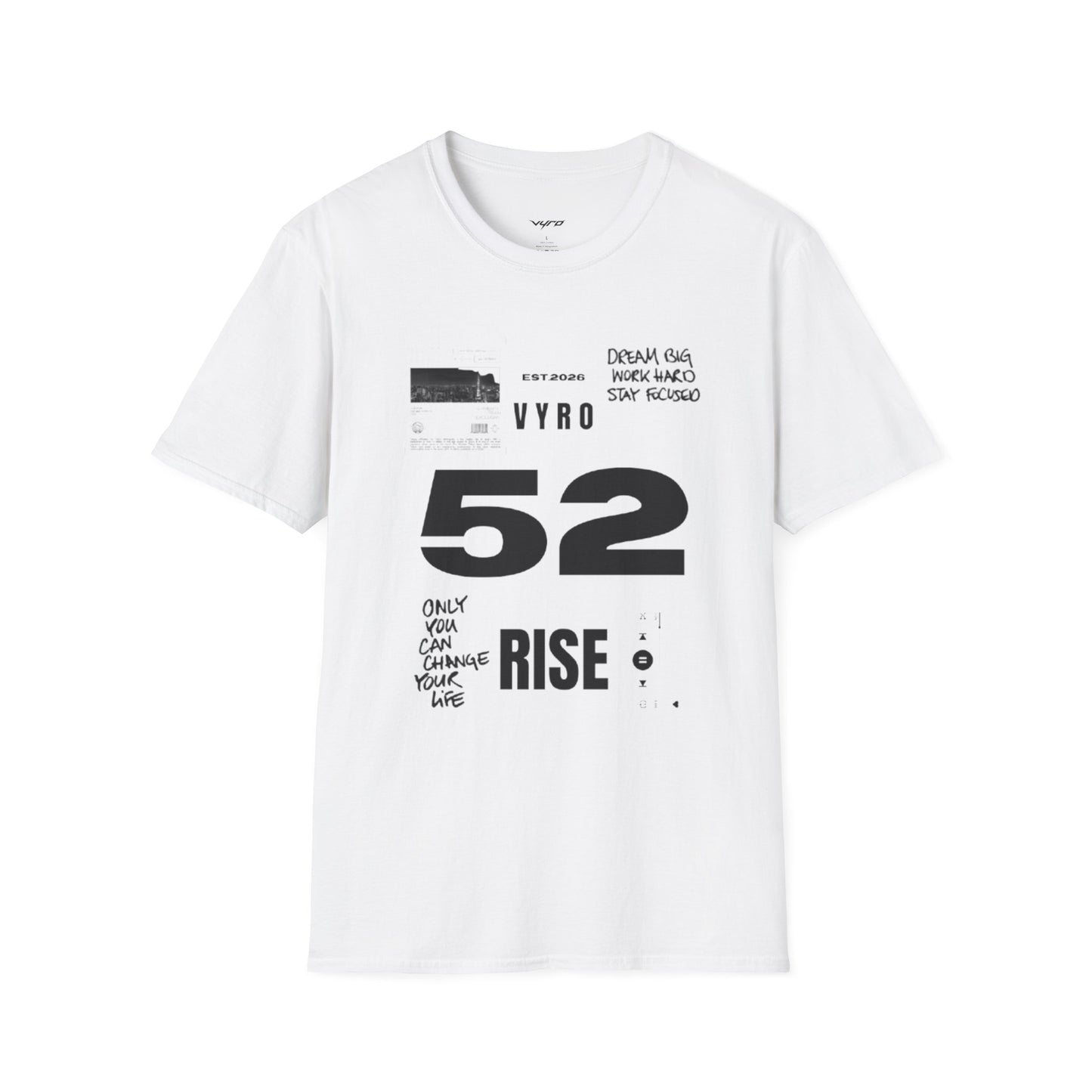 52 Rise Graphic T‑Shirt — Motivational 'Dream Big, Work Hard, Stay Focused' Tee