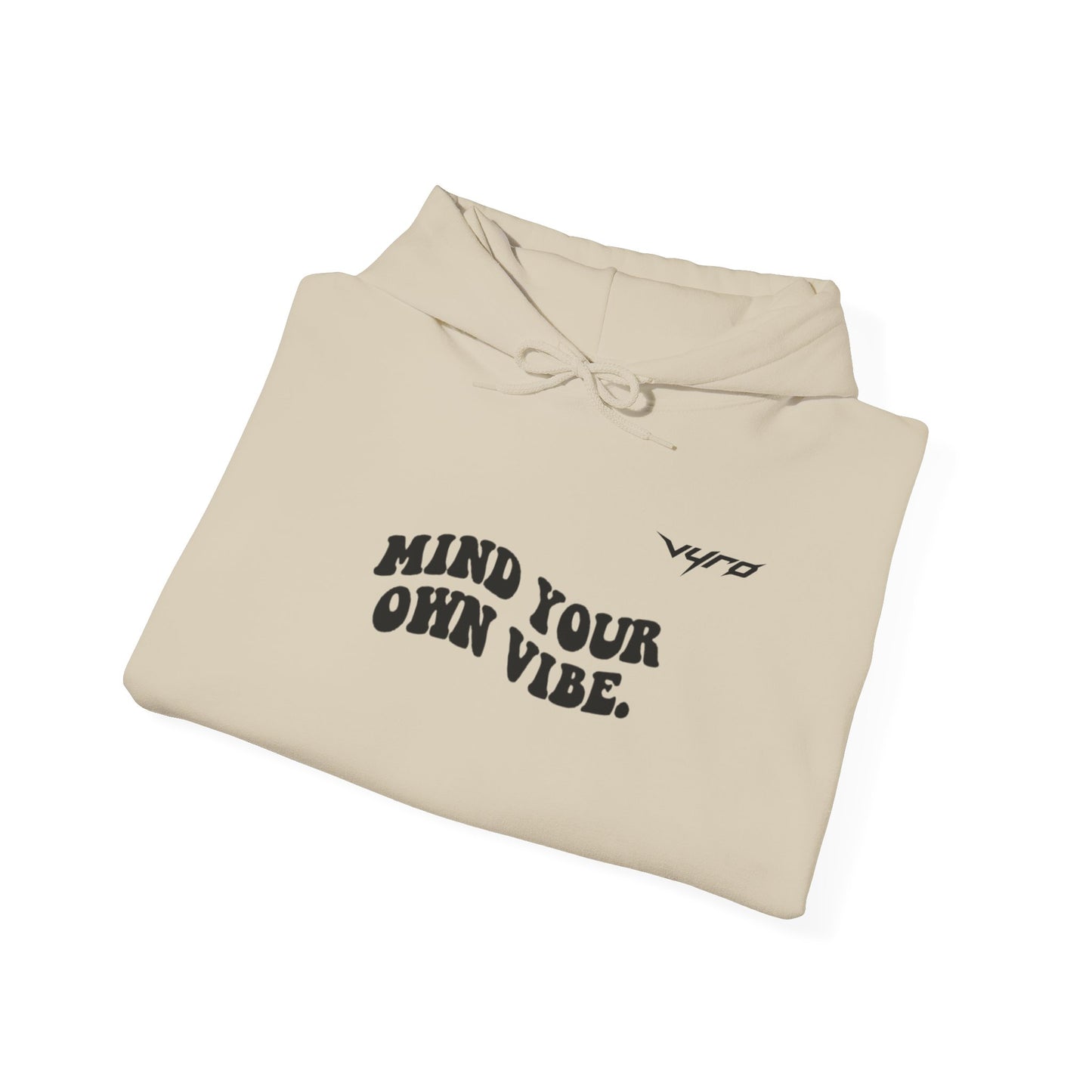 Mind Your Own Vibe Hoodie — Minimal Graphic Pullover