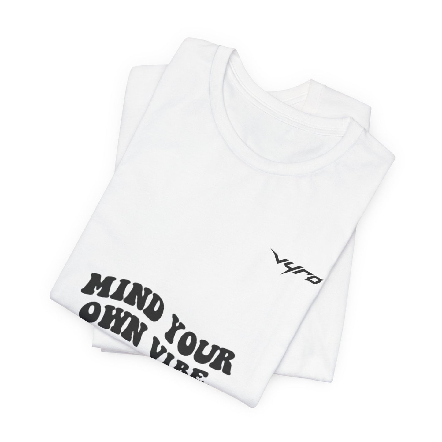 Mind Your Own Vibe T-Shirt — Retro Script Graphic Tee