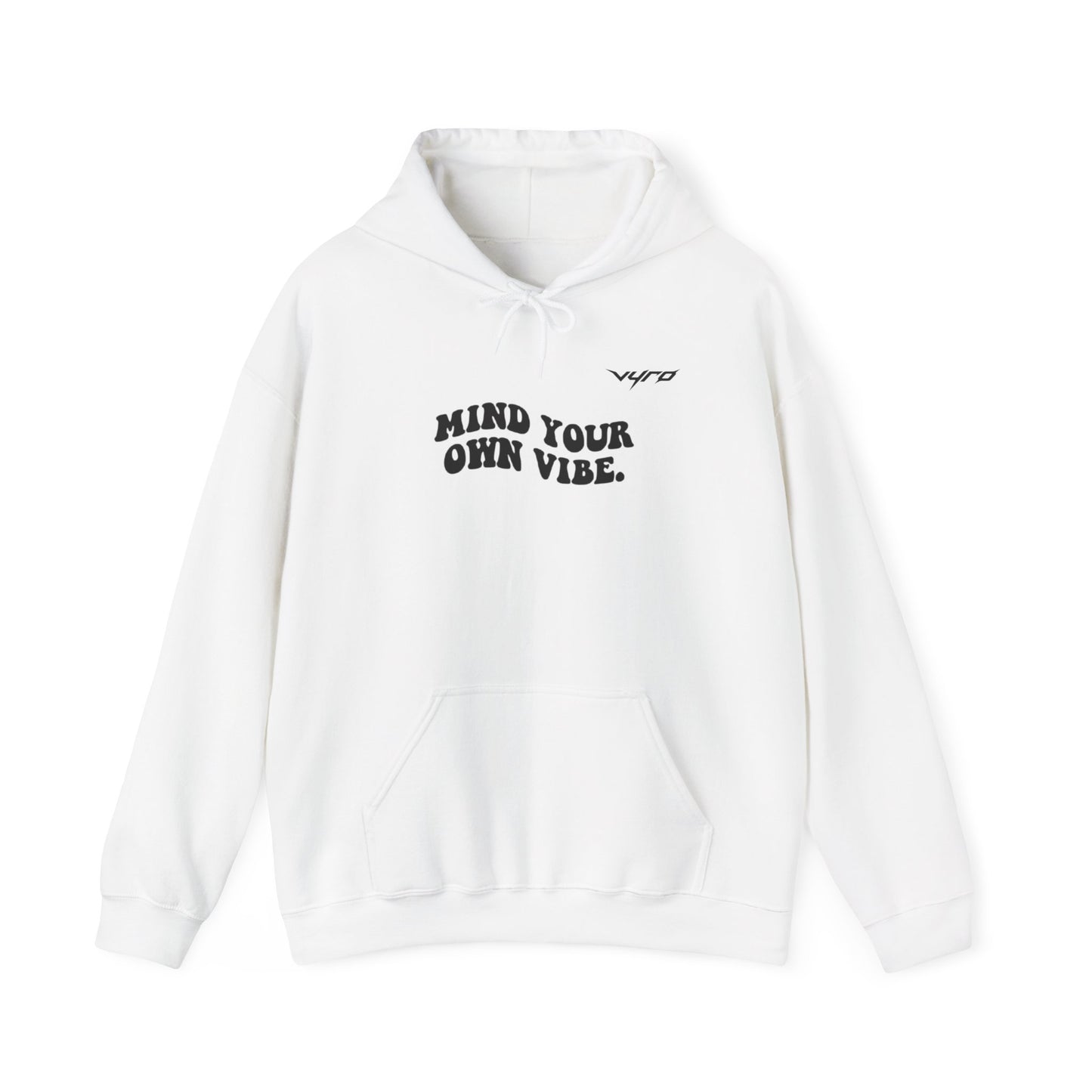 Mind Your Own Vibe Hoodie — Minimal Graphic Pullover